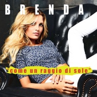 Come un raggio di sole - Single - Brenda