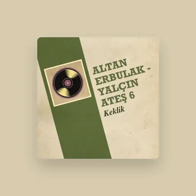 Listen to Altan Erbulak, watch music videos, read bio, see tour dates & more!