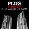 Find You (feat. Lil Wayne & K Camp) - Plies lyrics