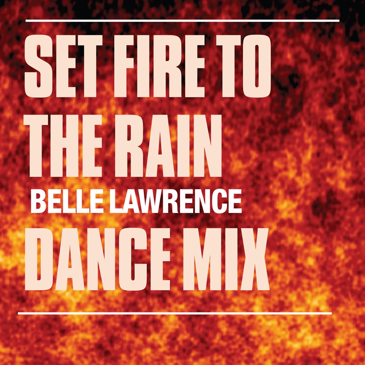 Fire to the rain speed up. Бель Rain. Larry Bella. Belle Lawrence перевод.