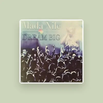Listen to Mada Nile, watch music videos, read bio, see tour dates & more!