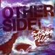 Other Side Single