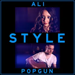 Style (feat. PopGun) - Single - Ali Brustofski