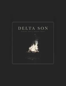 Escucha a Delta Son, mira videos musicales, lee su biografía, consulta las fechas de las gira y más.