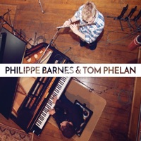Philippe Barnes and Tom Phelan - EP by Philippe Barnes on Apple Music