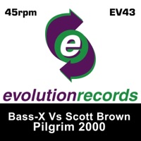 Pilgrim 2000 (Bass-X vs. Scott Brown) - Single - Bass-x & Scott Brown