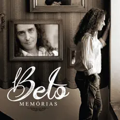 Memórias - Beto Memórias - Beto