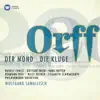 Stream & download Orff: Der Mond - Die Kluge