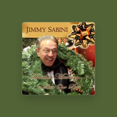 Jimmy Sabini을(를) 듣고, 뮤직 비디오를 보고, 약력을 읽고, 투어 일정 등을 확인하세요!