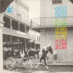 In Gay Old New Orleans - Dick Wellstood In Gay Old New Orleans - Dick Wellstood