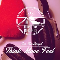 Think Move Feel - Single - Joe Boothroyd