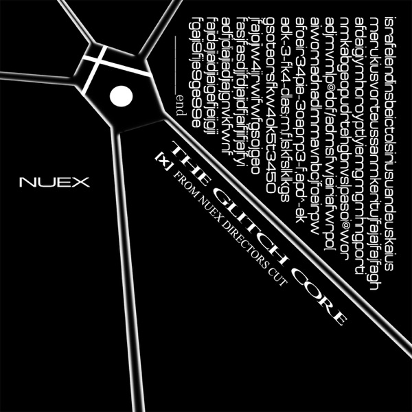 The Glitch Core-(X) from Nuex Directors Cut- [Voyage Viomehanika Meets Nuex]