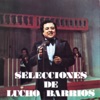 Lucho Barrios - Si Te Vas Pos Anda Vete