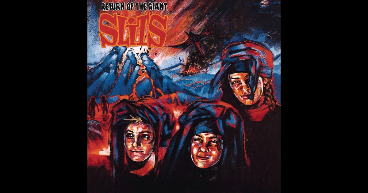 Return of the Giant Slits - Album by The Slits - Apple Music