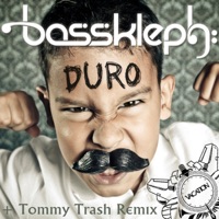 Duro - Single - Bass Kleph