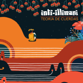 Volver a los 17 (feat. Isabel Parra) - Inti-Illimani