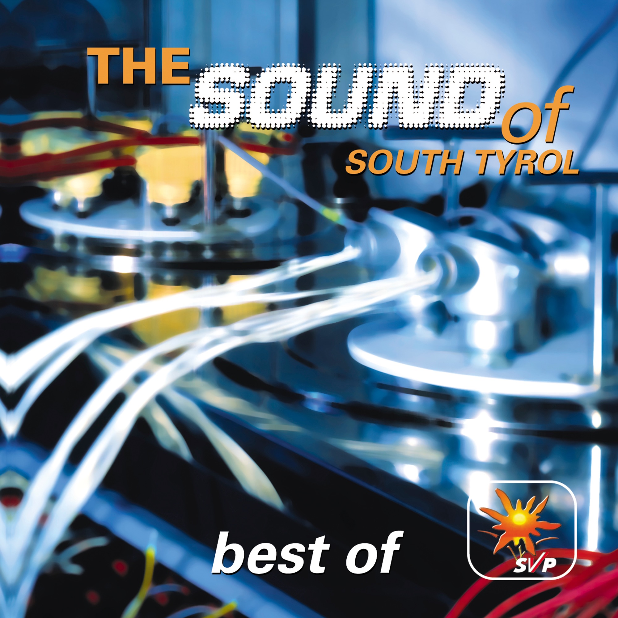 The Sound of South Tyrol - Best of SVP