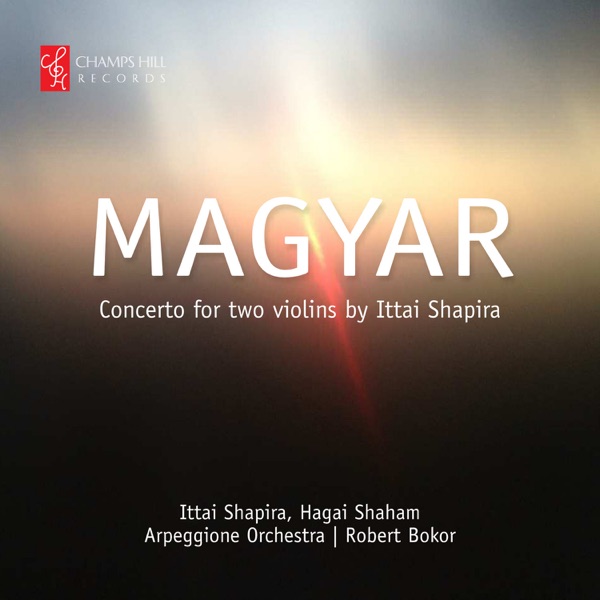 Ittai Shapira: "Magyar" Concerto for Two Violins - Single