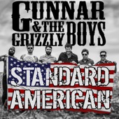 Mud Digger - Standard American (feat. Gunnar & The Grizzly Boys)