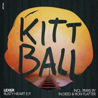 Rusty Heart (Incl. Rmxs By In.Deed & Ron Flatter) - Lexer