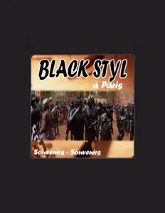 Dengarkan Black Styl, tonton video musik, baca bio, lihat tanggal tur & lainnya!