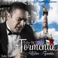 TU ERES MI TORMENTA