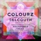 Selcouth (TRAC Remix) - Colourz lyrics