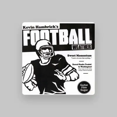 Listen to Kevin Hambrick, watch music videos, read bio, see tour dates & more!