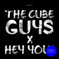 Hey You! - Single - The Cube Guys