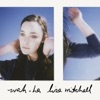 Lisa Mitchell Wah Ha (Seekae Remix) Wah Ha - Single
