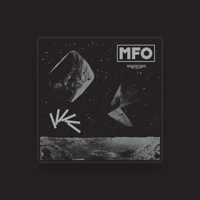 Listen to MFO, watch music videos, read bio, see tour dates & more!