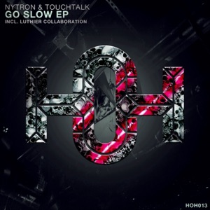 Go Slow - EP