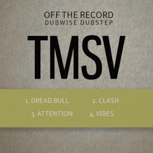 Off the Record Vol. 3: Dubwise Dubstep - EP