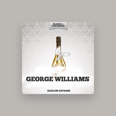 Listen to George Williams, watch music videos, read bio, see tour dates & more!