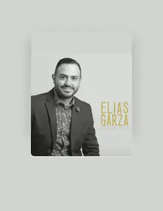 Listen to Elias Garza, watch music videos, read bio, see tour dates & more!