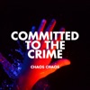 Committed to the Crime - EP artwork