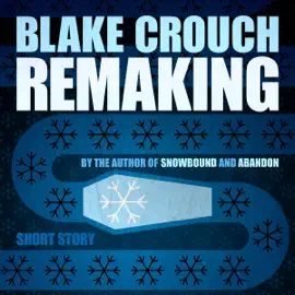 Remaking (Unabridged)