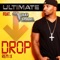 Drop (feat. Florida) - Ultimate lyrics