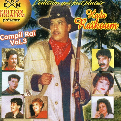 Compil Raï, Vol. 3