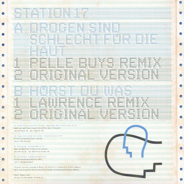 Drogen sind schlecht für die Haut / Hörst du was (Remixes by Pelle Buys / Lawrence) - EP