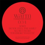 Mako - Do You Feel the Same