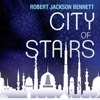 City of Stairs (Unabridged) - Robert Jackson Bennett