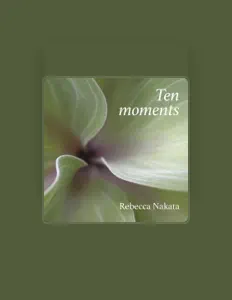 Listen to Rebecca Nakata, watch music videos, read bio, see tour dates & more!