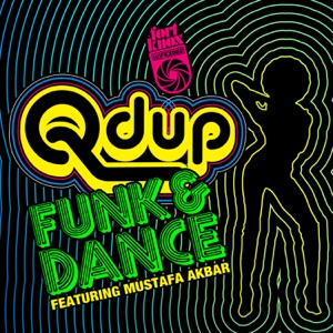 Funk & Dance Feat. Mustafa Akbar - EP