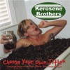 Kerosene Brothers