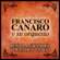 Como Dos Extraños (feat. Ernesto Famá) - Franciso Canaro Y Su Orquesta