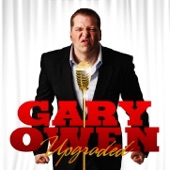 Gary! - Gary Owen