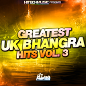 Greatest Uk Bhangra Hits, Vol. 3 - Verschiedene Interpreten