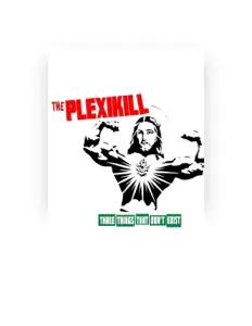 Listen to The Plexikill, watch music videos, read bio, see tour dates & more!