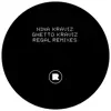 Stream & download Ghetto Kraviz (Regal Remixes) - Single